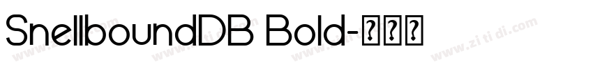 SnellboundDB Bold字体转换